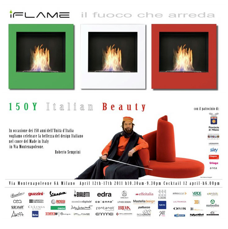 iFlame ha il piacere di invitarvi in occasione
del Salone Internazione del Mobile di Milano all'evento
"150Y ITALIAN BEAUTY" by Arch. Roberto Semprini.